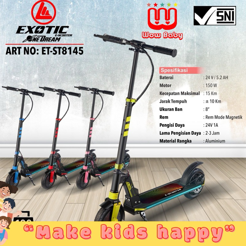 EXOTIC SCOOTER ELECTRIC ST-8145 Scooter Anak elektrik