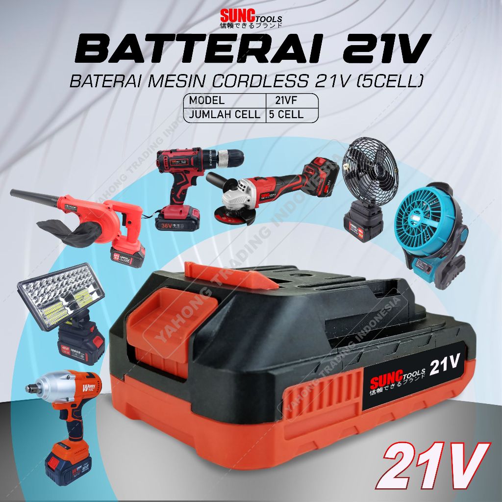 SUNC TOOLS Baterai 21V Batere Batre Mesin Bor / Impact Wrench / Gerinda