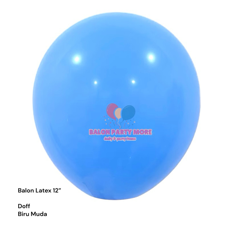 [BIRU MUDA DOFF 1 PACK ISI 100PCS] Balon Doff 12” Light Blue / Pastel Latex - 12 inch / Balon Latex 