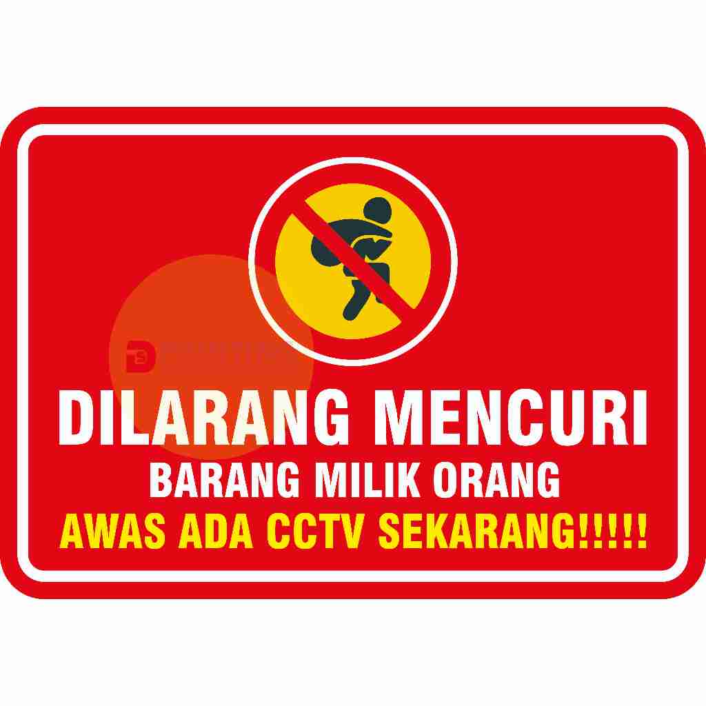 

STIKER PERINGATAN DILARANG MENCURI + LAMINASI GLOSY ( BISA CSTOM TULISAN - WARNA - UKURAN )