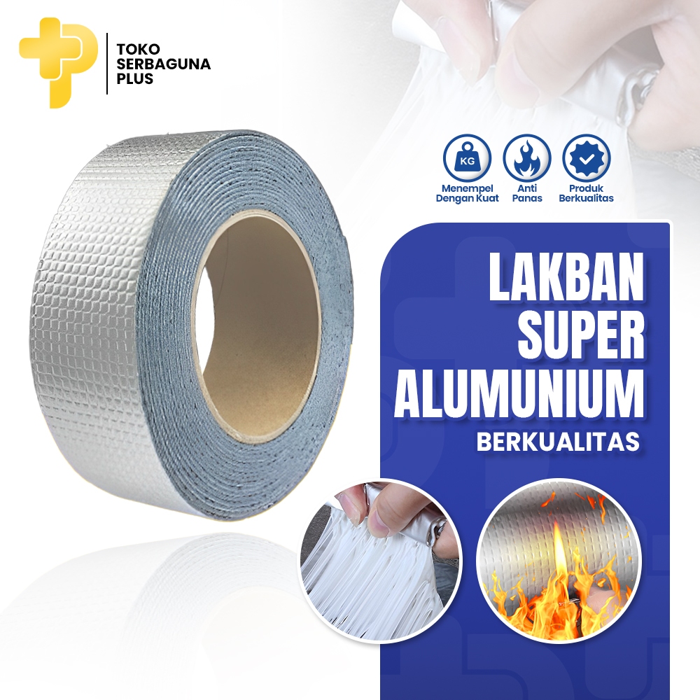 Lakban Seng Genteng Ember Penambal Anti Bocor Lem Super Kuat Aluminium Foil Perekat Dinding Barang R