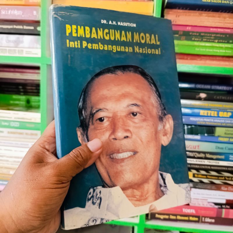 (ORI) buku pembangunan moral inti pembangunan nasional - A.H. Nasution