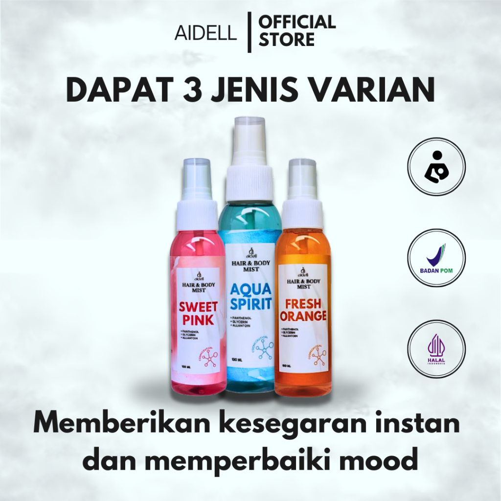 Dapat 3 Botol Parfum Hair & Body Fragrance AIDELL 100mL with Panthenol Glycerin and Allantoin BPOM