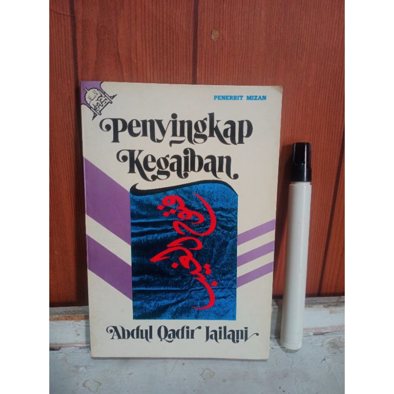 Abdul Qodir Al Jaelani penyingkap kegaiban