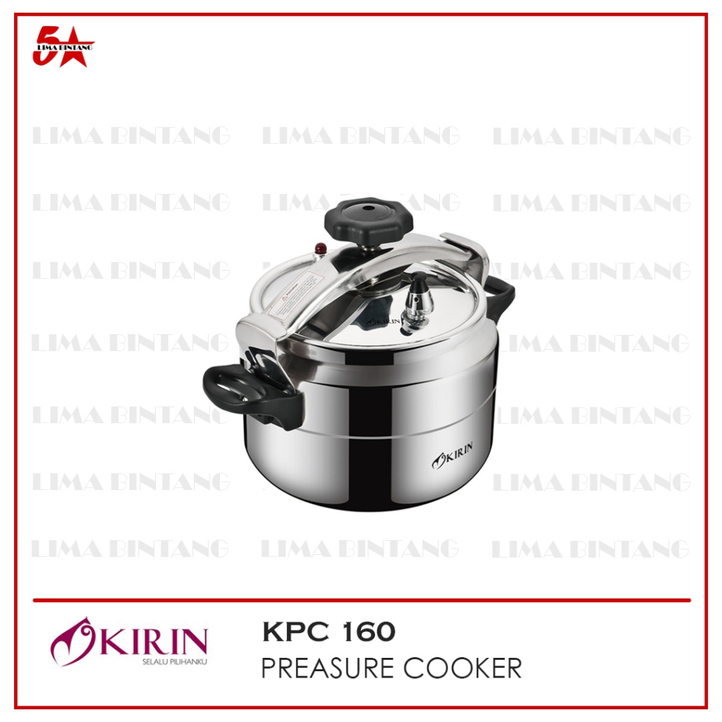 PRESSURE COOKER 16 LITER KIRIN KPC-160 PRESTO SERIES KPC160 KPC 160