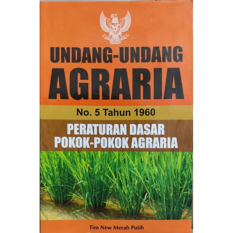 Buku undang undang agraria no 5 tahun 1960 peraturan pokok pokok agraria