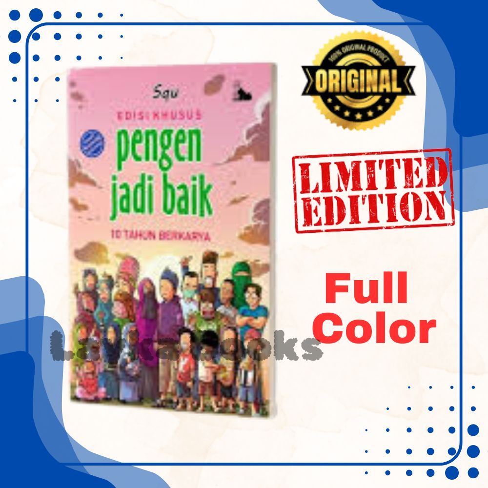 Komik Edisi Khusus  PENGEN JADI BAIK 10 Tahun Berkarya Full Color Berwarna