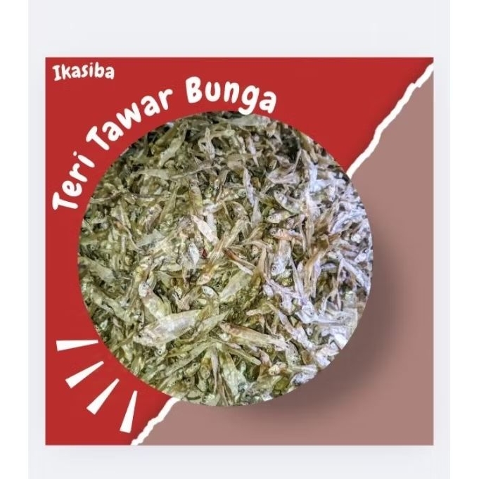 

IKASIBA Ikan Teri Tawar Bunga 100gr/250gr/500gr