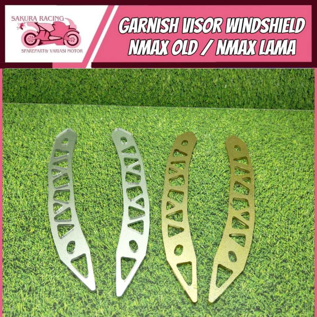 Garnish Visor Windshield NMAX OLD NMAX LAMA ACRYLIC -SKR
