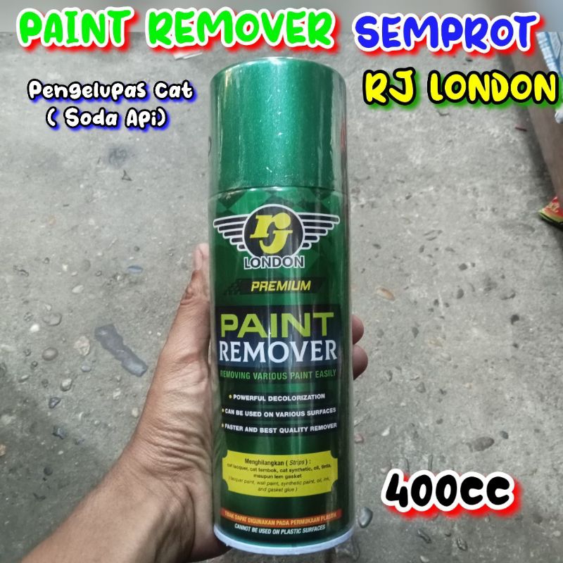 Pengelupas Cat / PAINT REMOVER by RJ LONDON PREMIUM soda api 400cc bisa untuk kayu besi logam kaca s