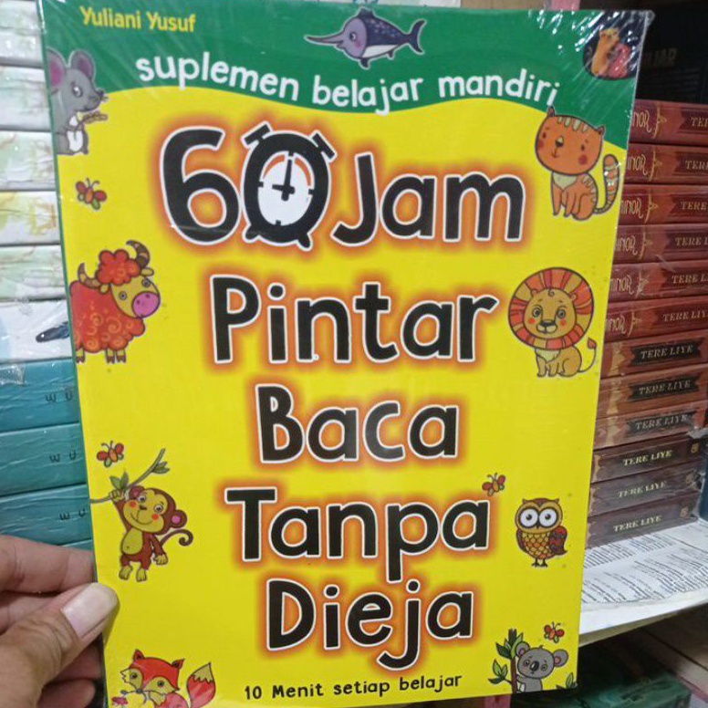 KODE T6O BUKU ANAK 6 JAM PINTAR BACA TANPA DIEJA