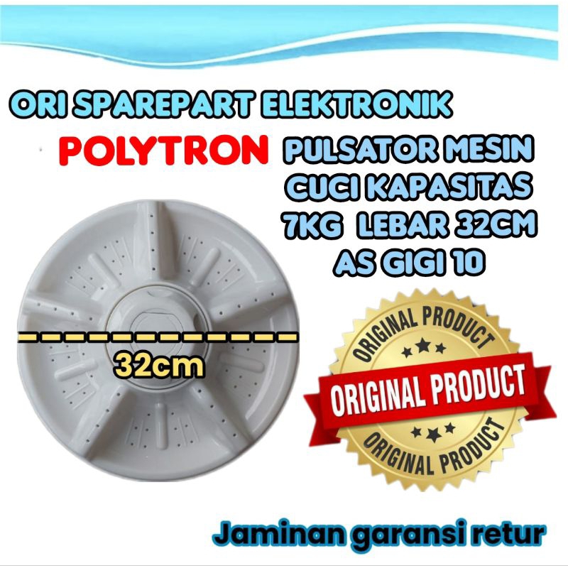 pulsator mesin cuci polytron kapaitas 7kg  diameter 32cm as gigi 10