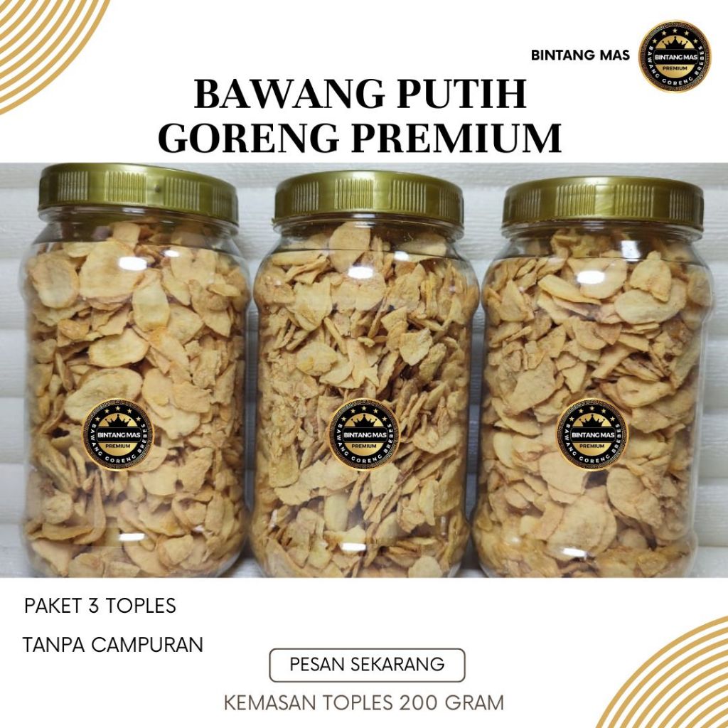 

Bawang Putih Goreng Crispy Premium tanpa campuran 200 Gram (Kemasan Toples) paket 3 pcs