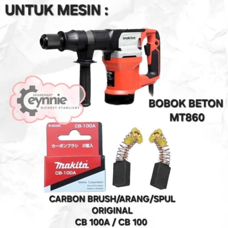 CARBON BRUSH MESIN DEMOLITION HAMMER MT860 MAKTEC CB 100A CB 100 ORIGINAL ARANG SPUL MESIN DEMOLITIO