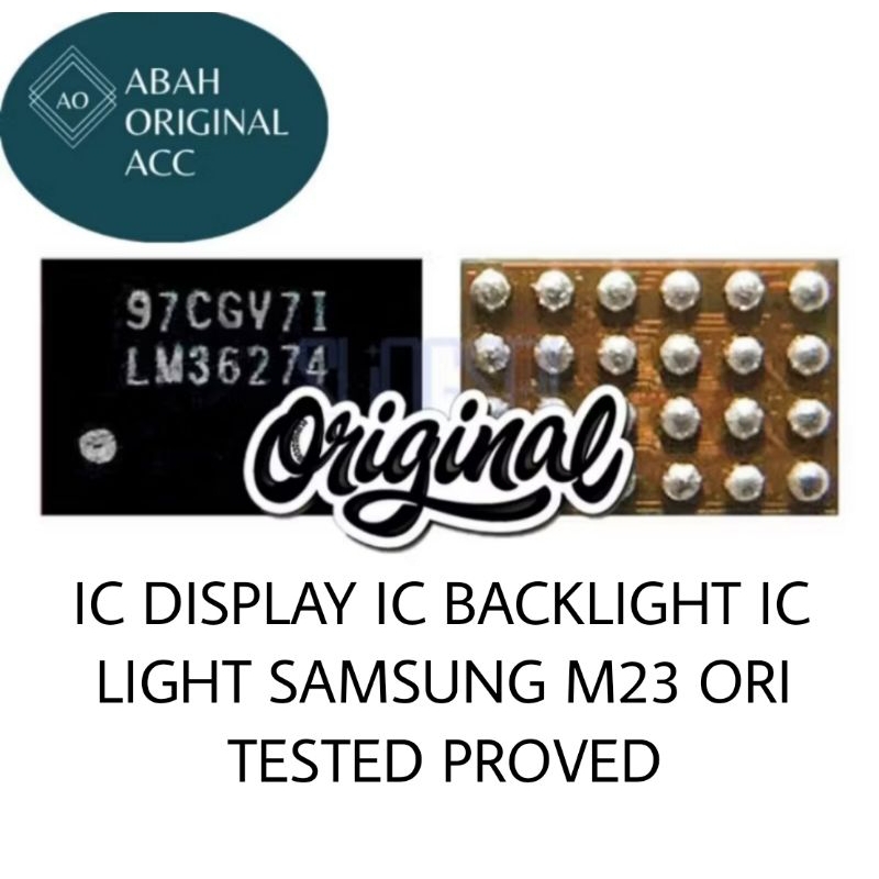 IC DISPLAY IC BACKLIGHT IC LIGHT IC LAMPU SAMSUNG M23 M23 5G ORI TESTED PROVED