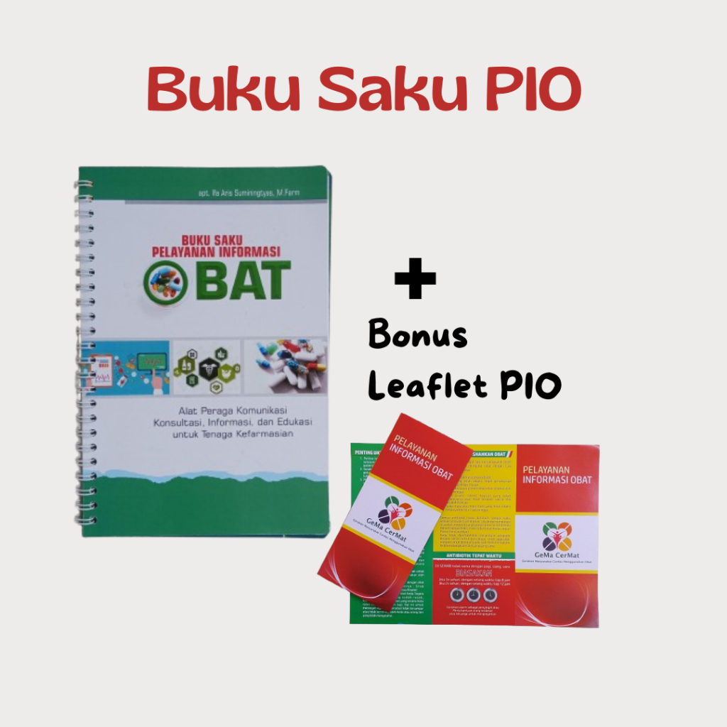 Buku Saku PIO - Buku Saku Pelayanan Informasi Obat - Buku Saku Apoteker - Farmasi - Buku Kesehatan