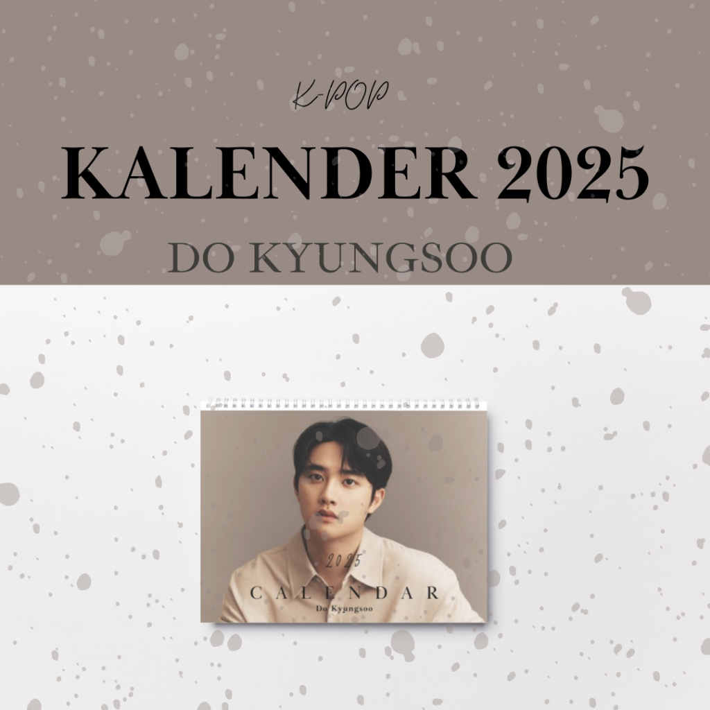 

Kalender 2025 Doh Kyungsoo EXO Kalender Meja