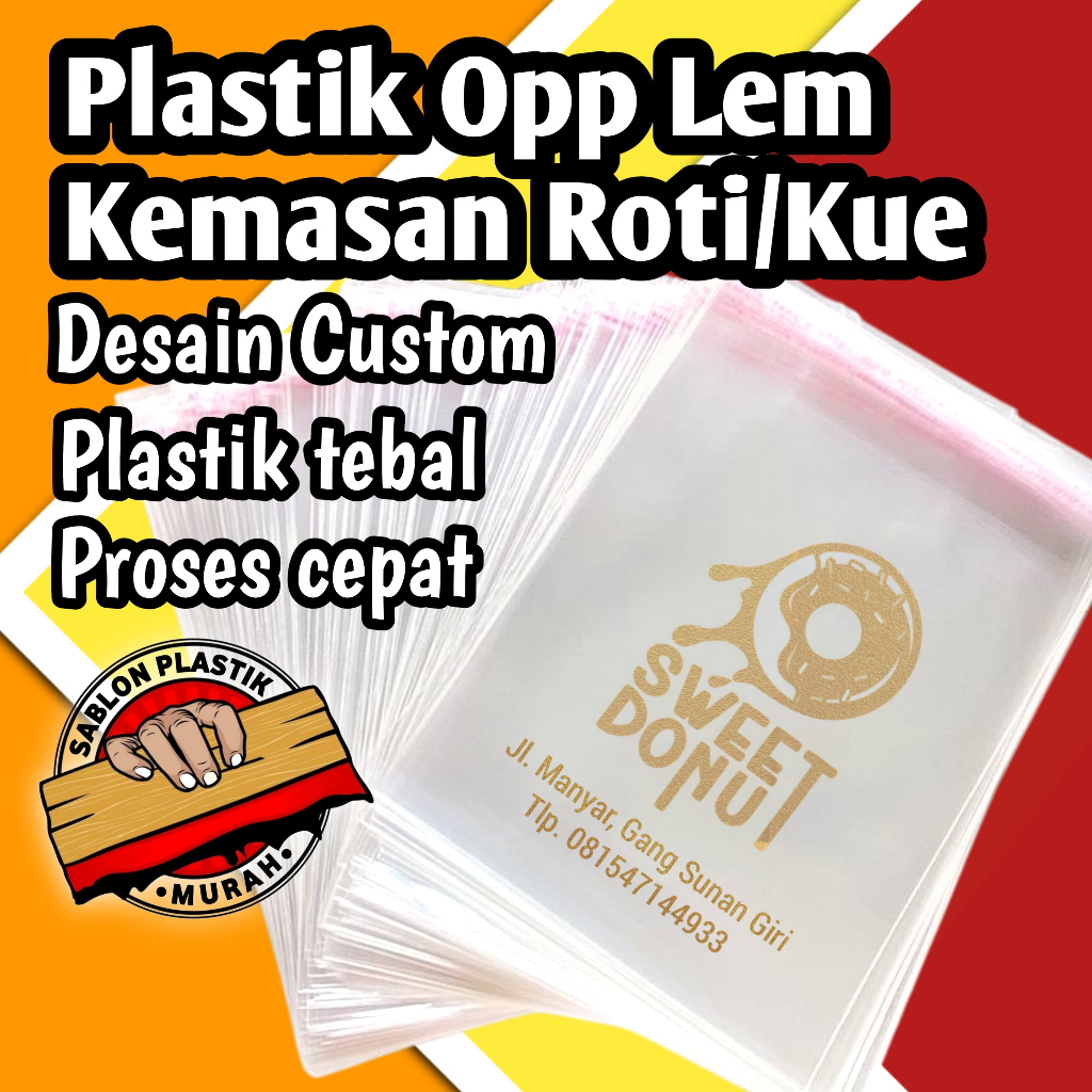Sablon Plastik Murah Plastik Opp Plastik Roti Plastik Snack Minimal 1000pcs