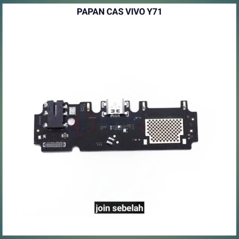 PAPAN CAS VIVO Y71 ORI PCB KONEKTOR CHARGER VIVO Y71 ORIGINAL
