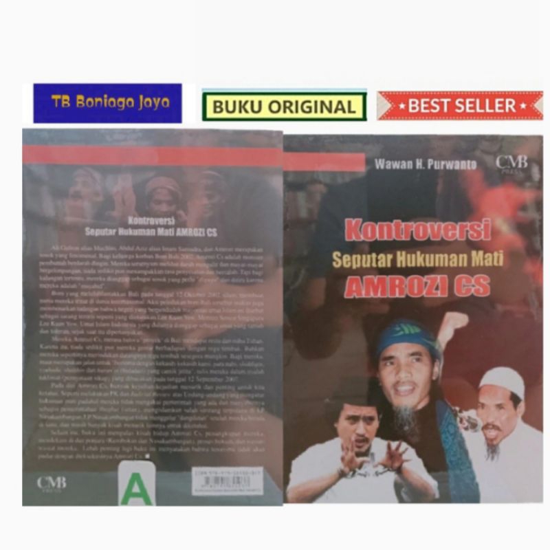 Buku Kontroversi Seputar Hukuman Mati Amrozi CS - Wawan H. Purwanto