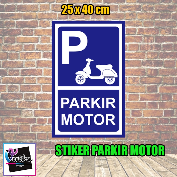 

Stiker Vinyl K3 Petunjuk Parkir Motor sticker 25x40 cm