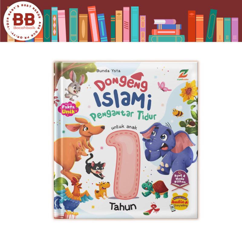 Buku Dongeng Islami Sebelum Tidur Untuk Anak 1 TAHUN Ziyadbooks KKM Buku Cerita Anak