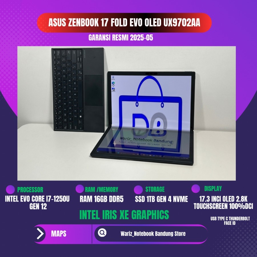 ASUS ZENBOOK 17 FOLD OLED UX9702AA Intel EVO I7 1250U RAM 16GB SSD 1TB 17inci OLED 2.8K FULLSET LIKE