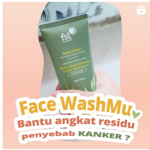 FSL Daily Facial Cleanser menutrisi kulit dan membantu mencegah jerawat