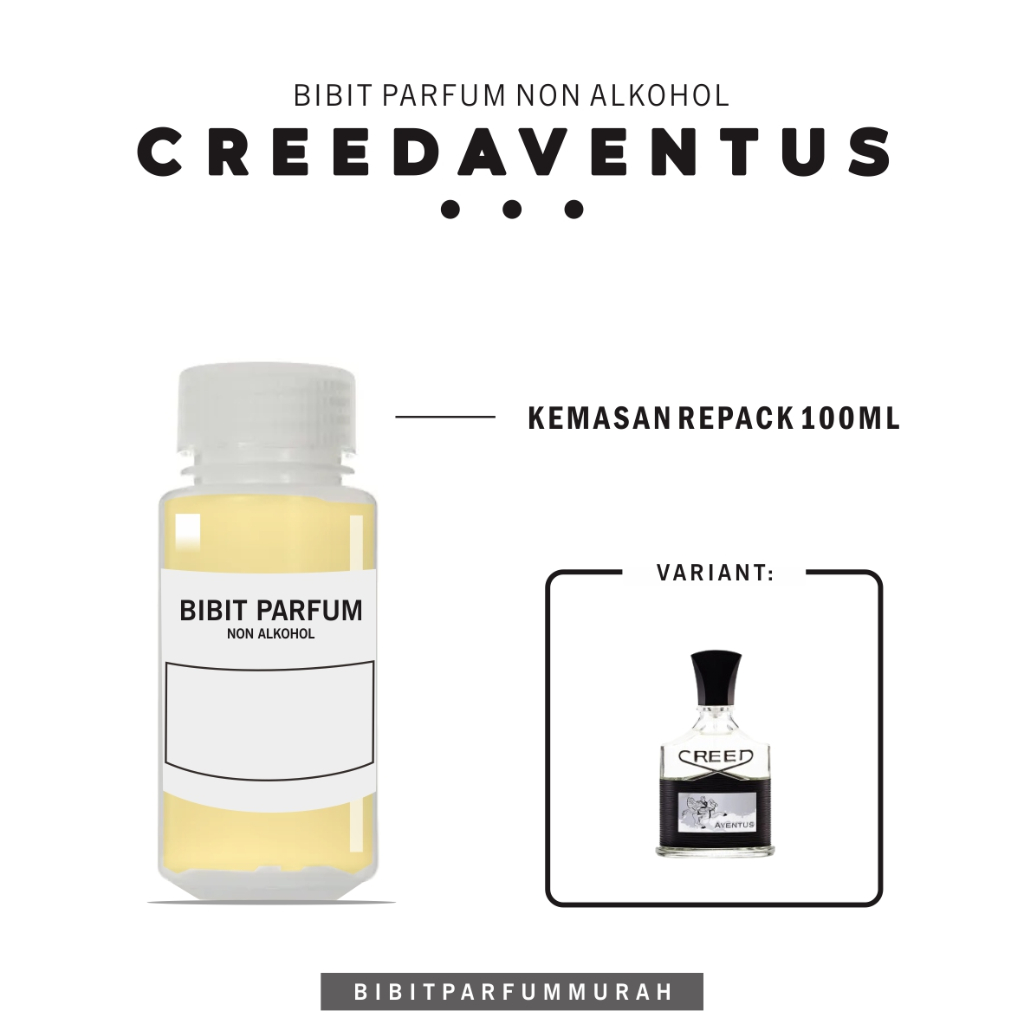Bibit Parfum Creed Aventus - 100ml