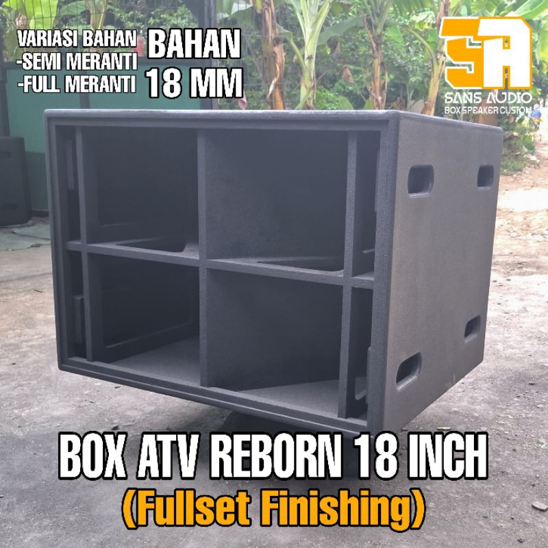 Box speaker atv reborn 18 inch finishing