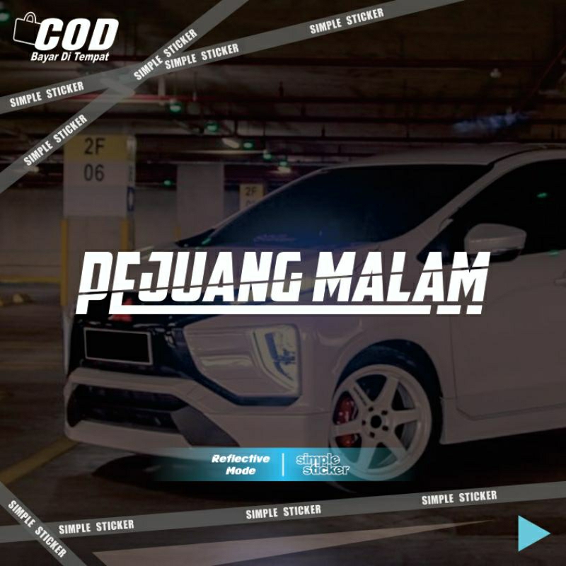 sticker pejuang malam | sticker cutting | reflective menyala