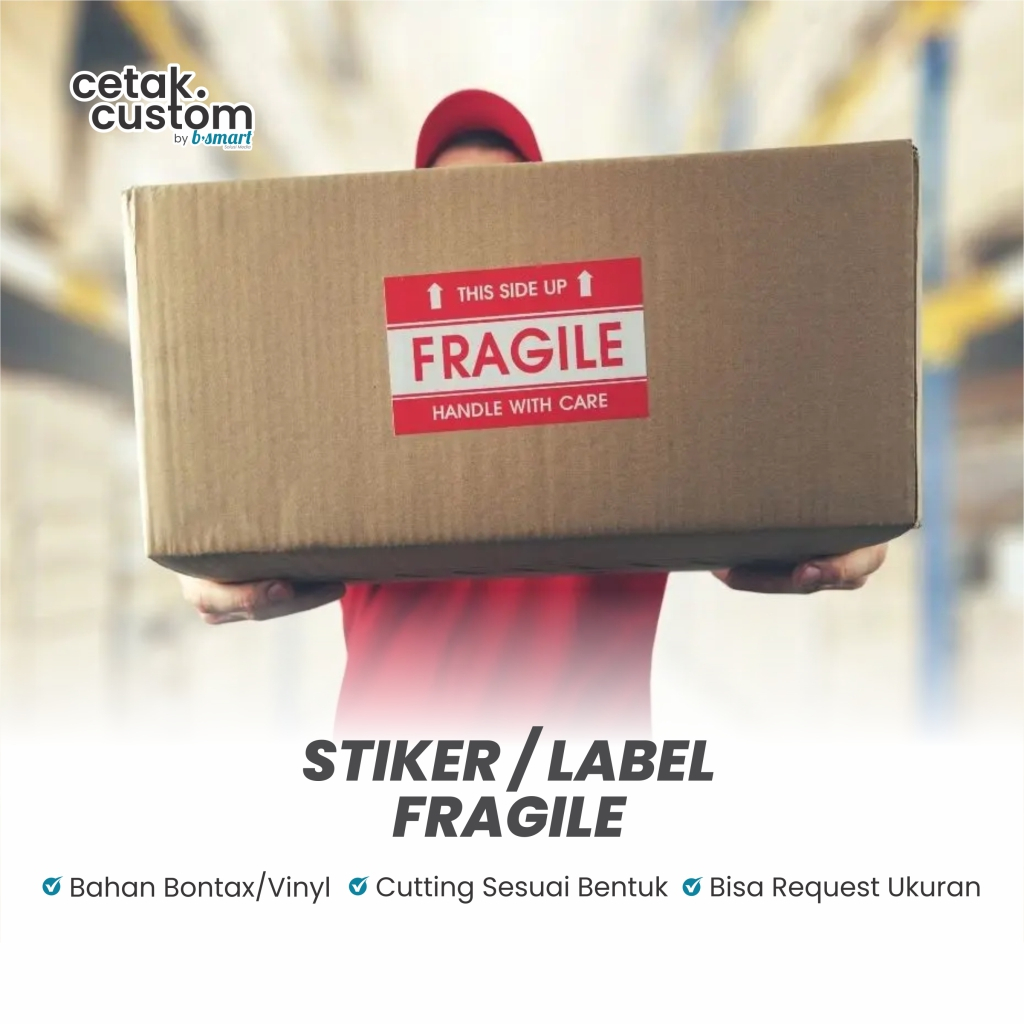 

STIKER LABEL FRAGILE | KEMASAN | PRODUK | MEREK | SIGN | TANDA