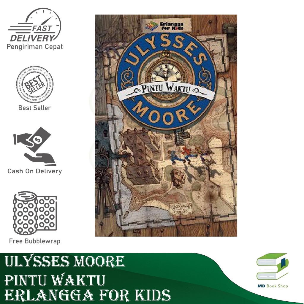 BEST SELLER ORIGINAL BUKU CERITA ULYSSES MOORE, PINTU WAKTU - ERLANGGA FOR KIDS