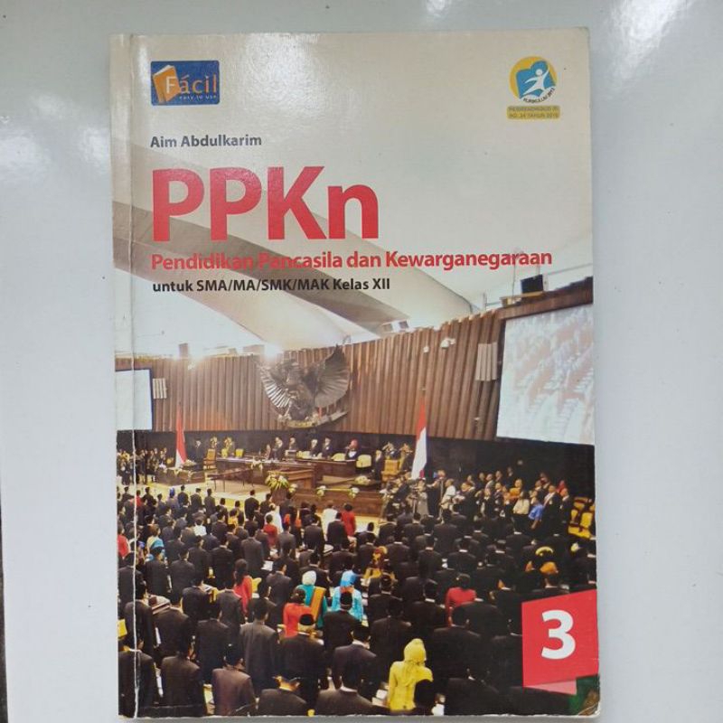 BUKU PENDIDIKAN PANCASILA DAN KEWARGANEGARAAN PPKN KELAS 12 XII GRAFINDO FACIL