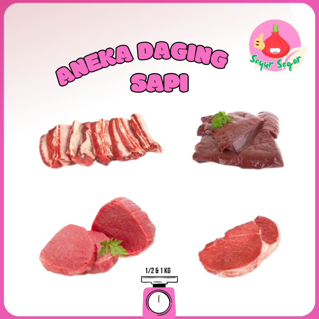

Sayur Segar - Daging Sapi Segar / Fresh Meat