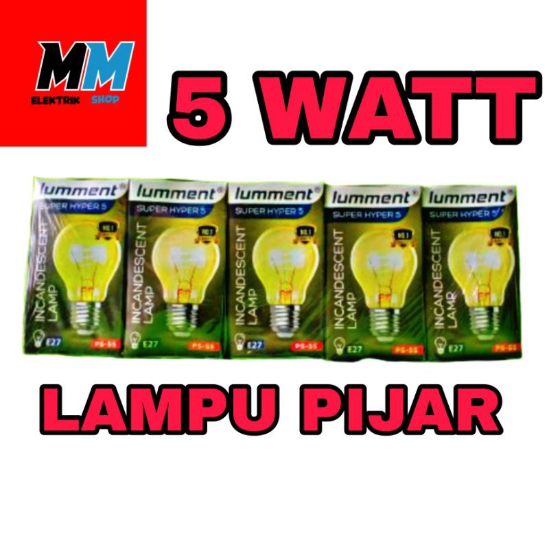 Lampu Pijar Super Hyper 5Watt 25 Watt 60Watt 100Watt LUMMENT SUPERMAX
