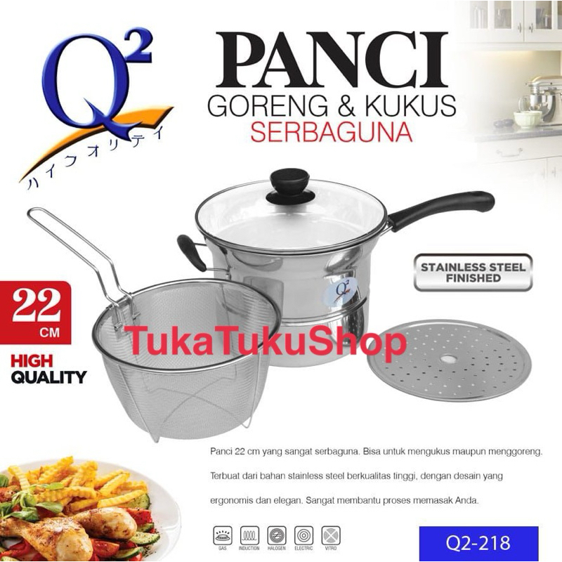 Panci Goreng Panci Kukus Q2 218