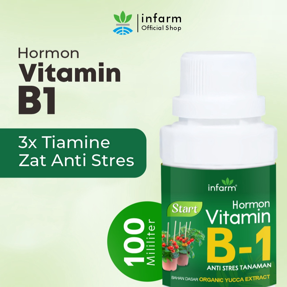 Harga Bagus INFARM  B1 Premium Nutrisi Tanaman Anti Stress Kualitas Impor
