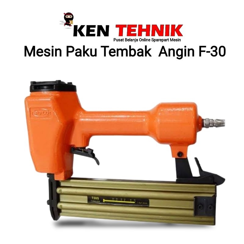 

Mesin Paku Tembak Staples Angin F 30 / AIr Nailer F30 Angin