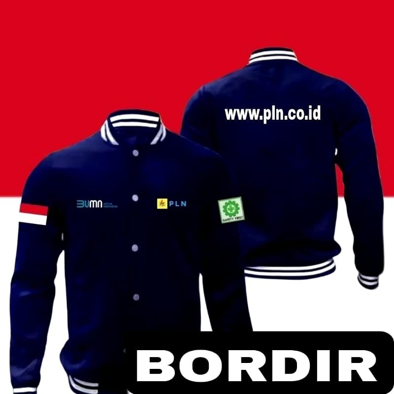 Jaket bordir PLN jaket PLN jaket baseball PLN jaket varsity PLN jaket kerja PLN jaket seragam PLN ja