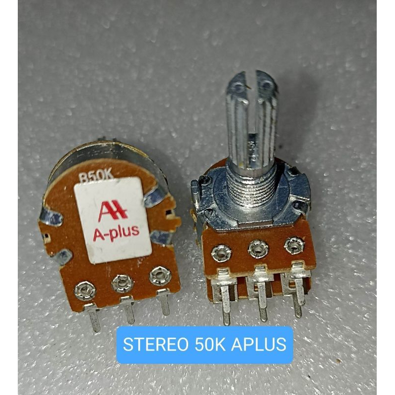 POTENSIO STEREO 50K APLUS POTENSIO AS PUTAR 50 K STEREO APLUS