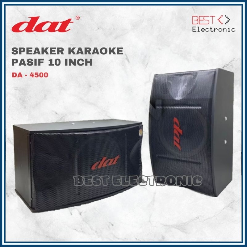 SPEAKER KARAOKE PASIF PASSIVE DAT BMB DA 4500 DA4500 DA-4500 KARAOKE 10 INCH