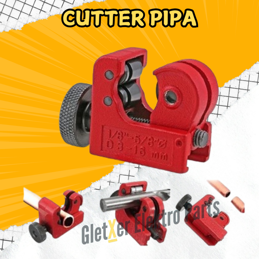 Cutter Pipa / Pemotong Pipa AC / Tube Cutter Kater Pipa AC