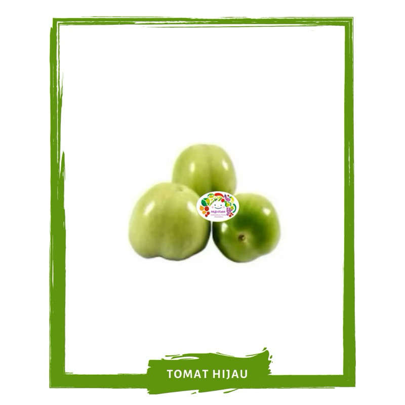 

Tomat Hijau / Sayur Segar By Sayur Mallah
