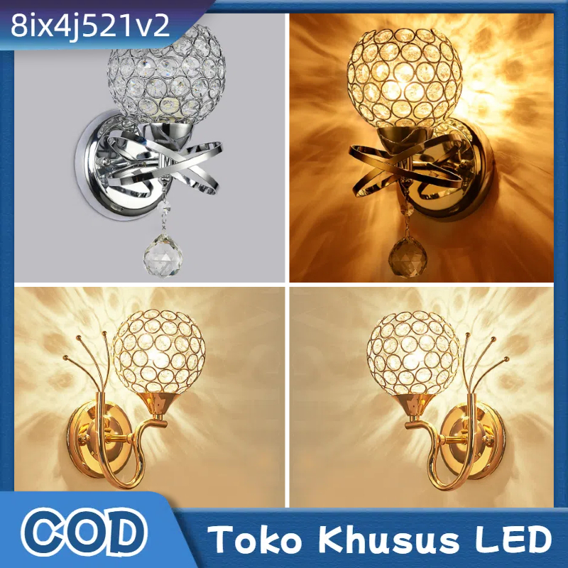 Lampu Dinding Kristal Lampu Kamar Tidur Lampu Hias Kamar Lampu Dinding Kamar Tidur Lampu Dinding
