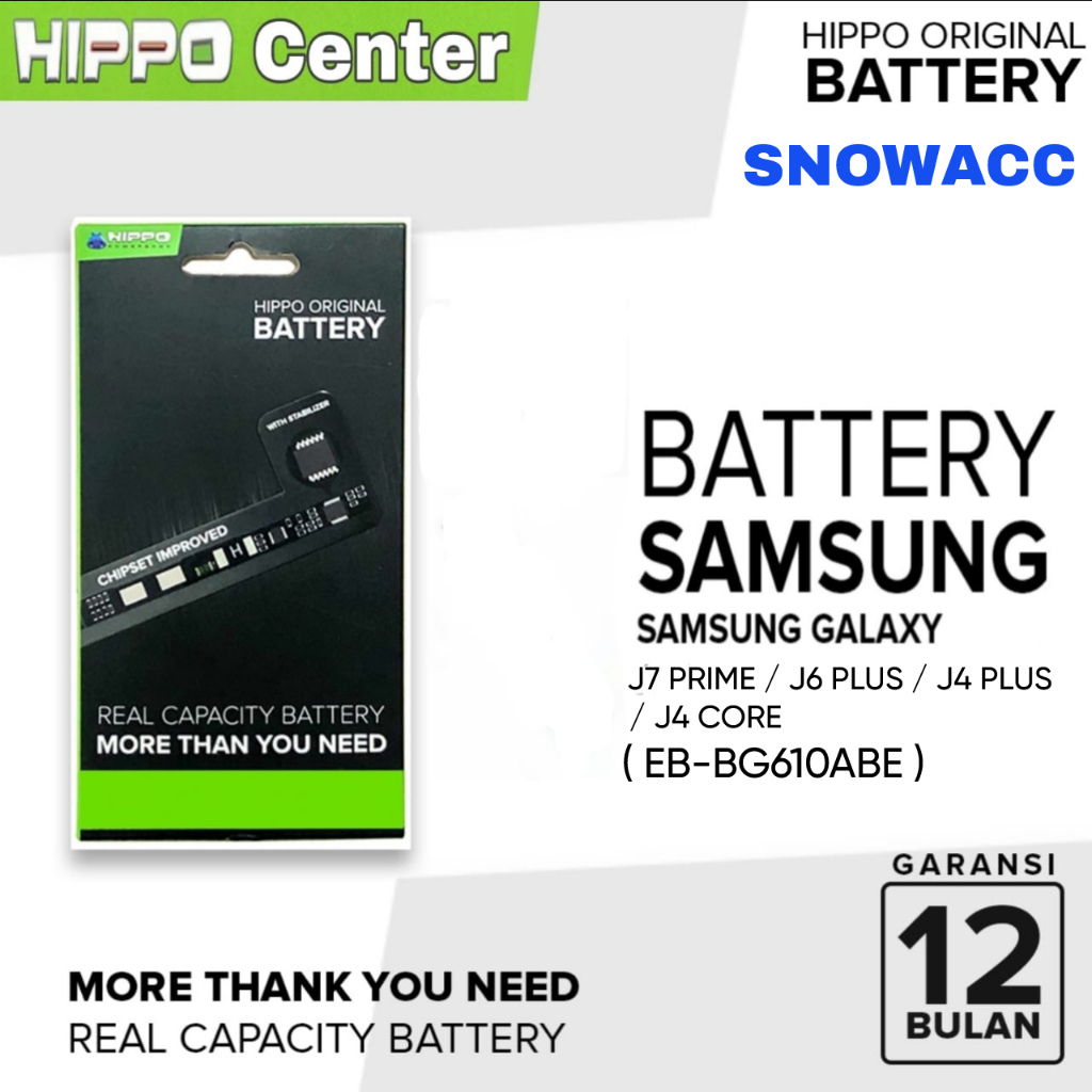 Hippo Baterai SAMSUNG J7 PRIME / J6 PLUS / J4 PLUS / J4 CORE / EB-BG610ABE