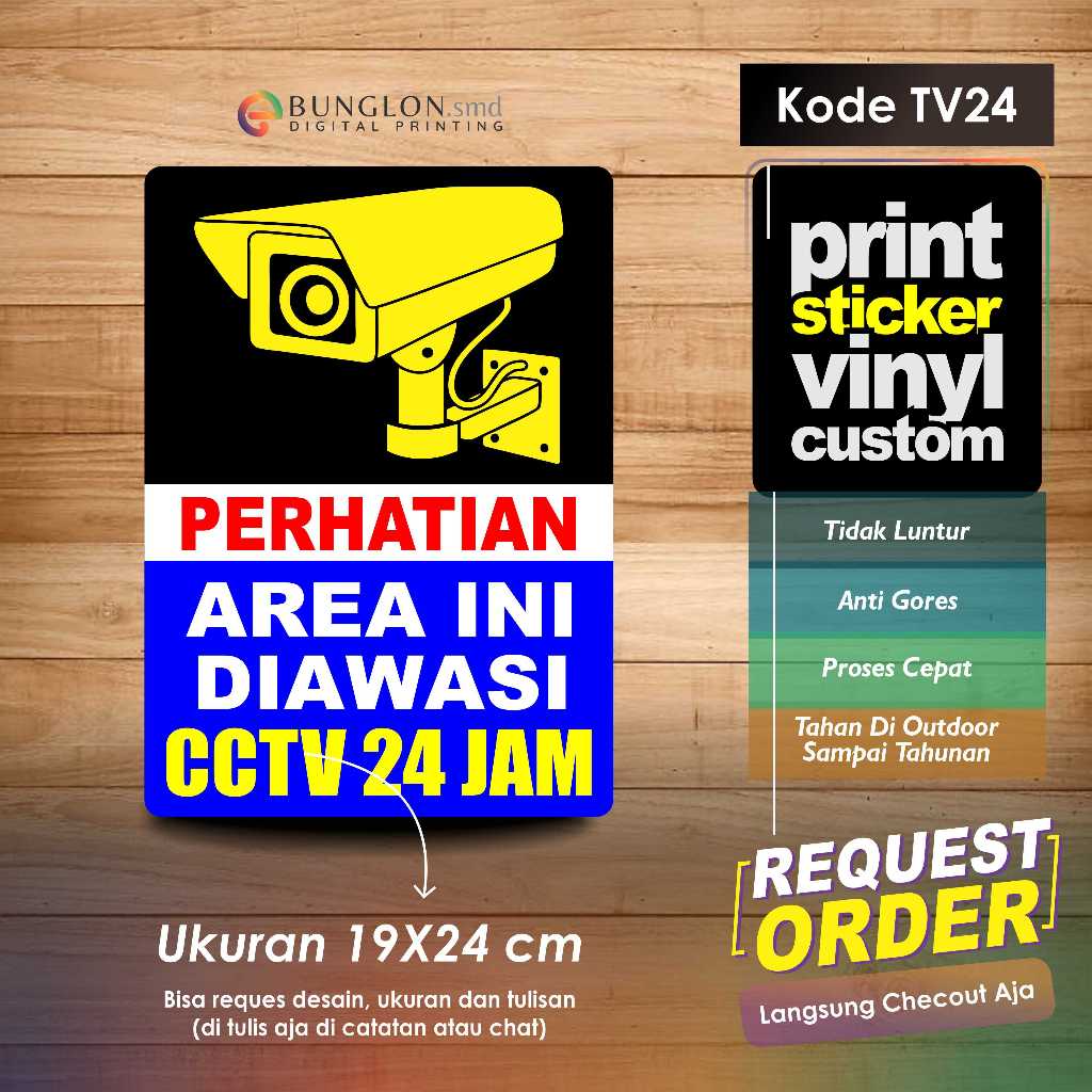 

STIKER PERHATIAN AREA INI DI AWASI CCTV 24 JAM + LAMINASI KODE TV24 BIRU