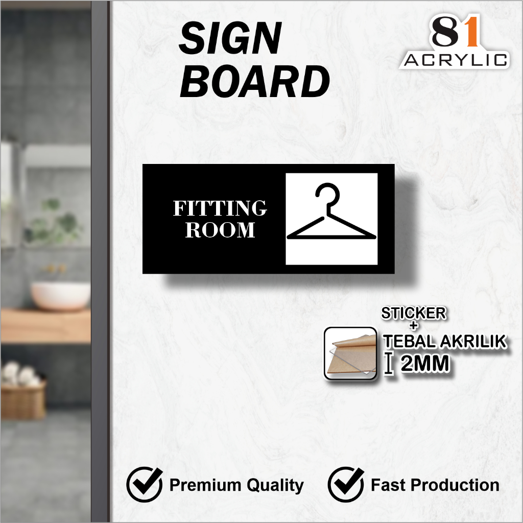 

81 Acrylic Sign Board Fitting Room