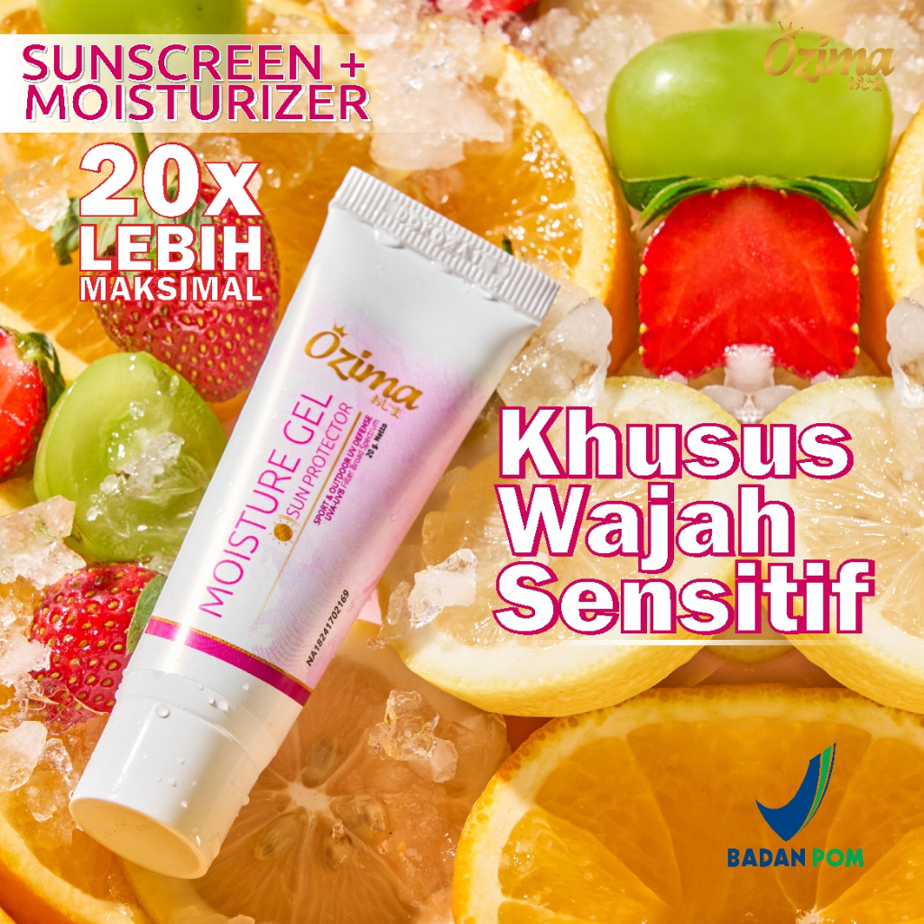 Ozima Sunscreen moisture gel | sunscreen kulit sensitif | sunscreen sport | sunscreen jerawat