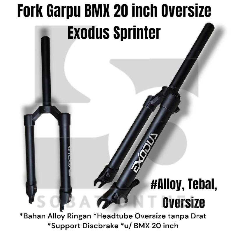 Fork Garpu BMX 20 Exodus Sprinter Alloy Oversize not ZOOM